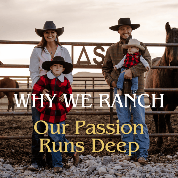 Why We Ranch