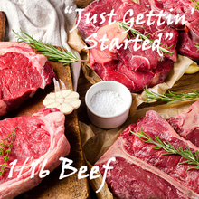 Load image into Gallery viewer, &quot;Just Gettin&#39; Started&quot; 1/16 Beef Share
