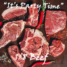 Load image into Gallery viewer, "It's Party Time" Premium 1/8 Beef Share
