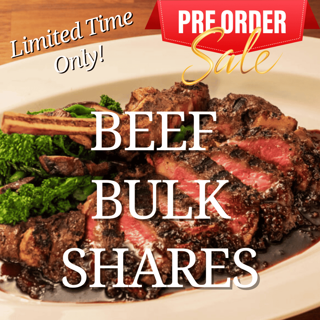 **2025 Pre-Sale SPECIAL** Bulk Beef