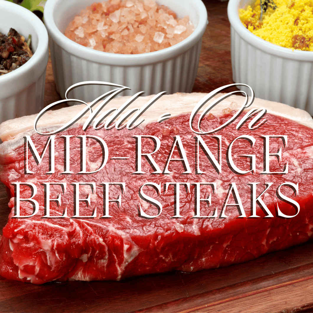 Mid-Range Beef Steaks Add-On